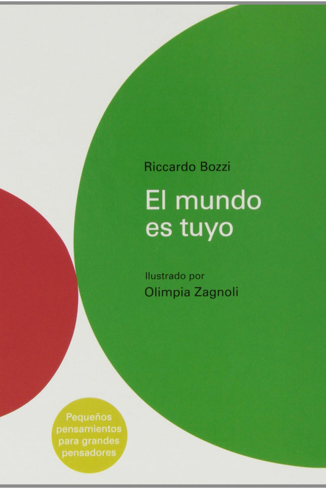 Libro El Mundo Es Tuyo: .