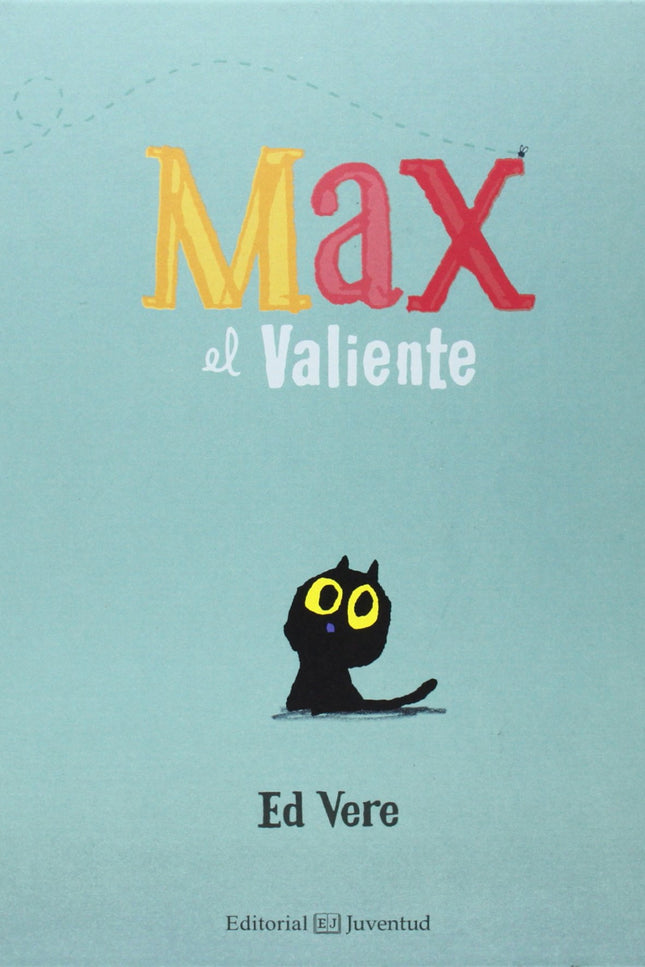 Max El Valiente