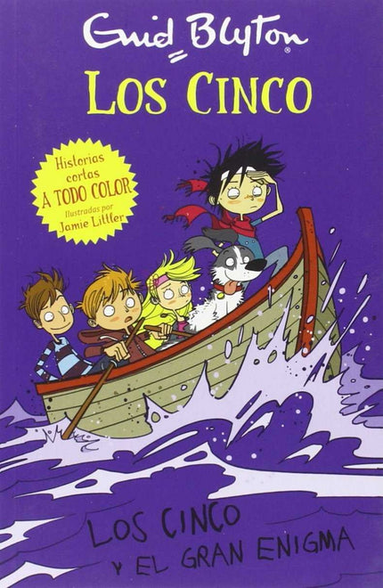 Libro Los Cinco Y El Gran Enigma: Estos relatos inéditos de Enid Blyton, con muchas ilustraciones a todo color, son una 