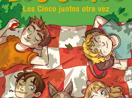 Libro Los Cinco Juntos Otra Vez: Los Cinco han sido invitados a pasar unos días en la casa de un científico, y acampan j