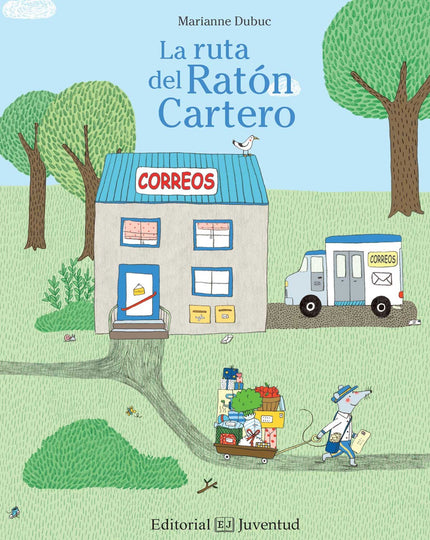 Libro La Ruta Del Ratón Cartero: ¿Alguna vez has visitado el hogar de un cocodrilo? ¿O el de una ardilla? Sigue al ratón