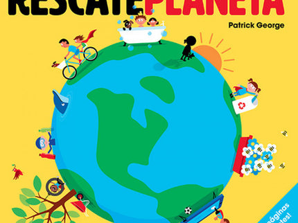 Libro Rescate Planeta: ¿Residuos plásticos? ¿Contaminación?