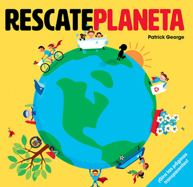 Libro Rescate Planeta: ¿Residuos plásticos? ¿Contaminación?