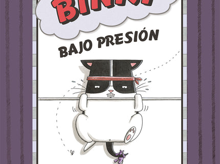 Binky Bajo Presión