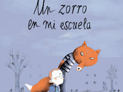 Un Zorro En Mi Escuela