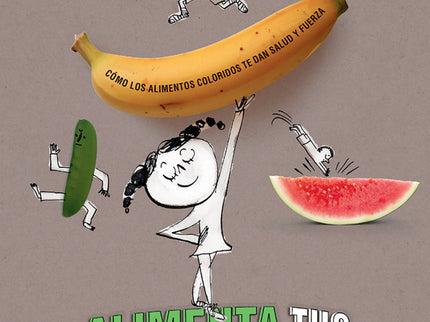 Alimenta Tus Superpoderes