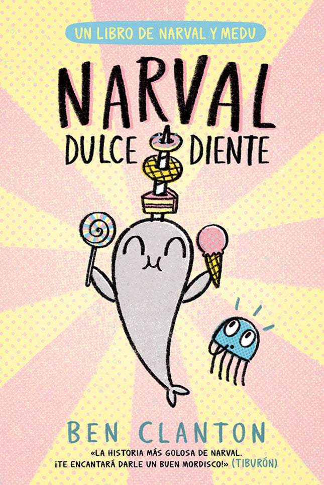 Narval Dulcediente