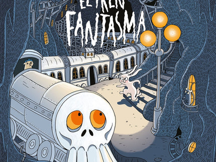 El Tren Fantasma