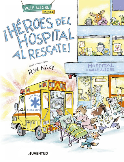 ¡héroes Del Hospital Al Rescate!