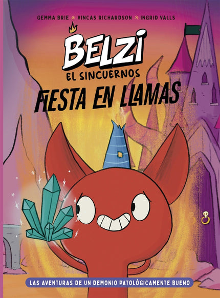 Belzi El Sincuernos 3- Fiesta En Llamas
