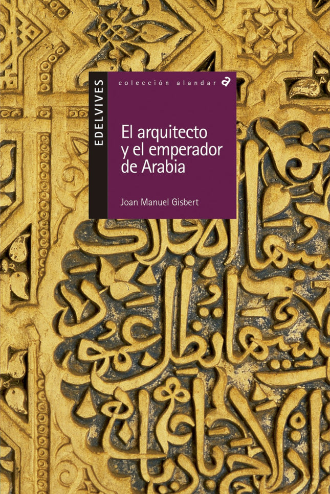 El Arquitecto Y El Emperador De Arabia