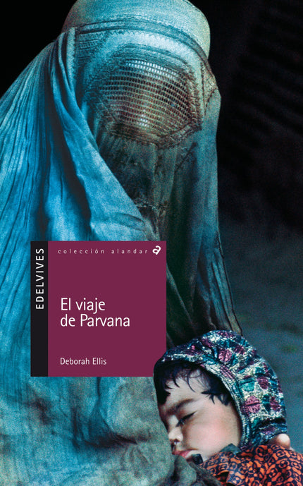 El Viaje De Parvana