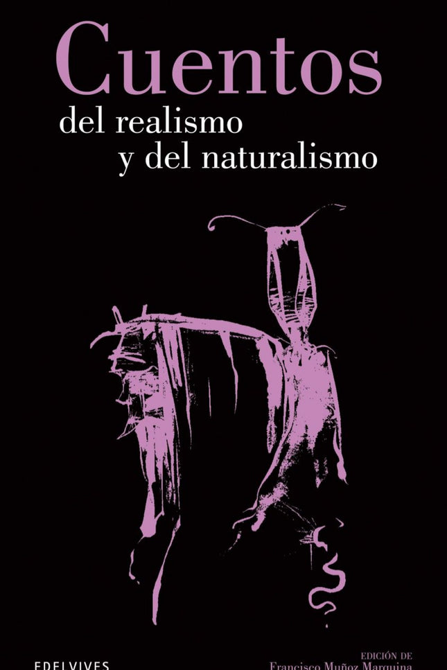 Cuentos Del Realismo Y Naturalismo