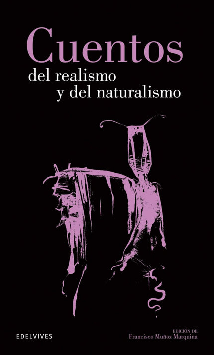 Cuentos Del Realismo Y Naturalismo