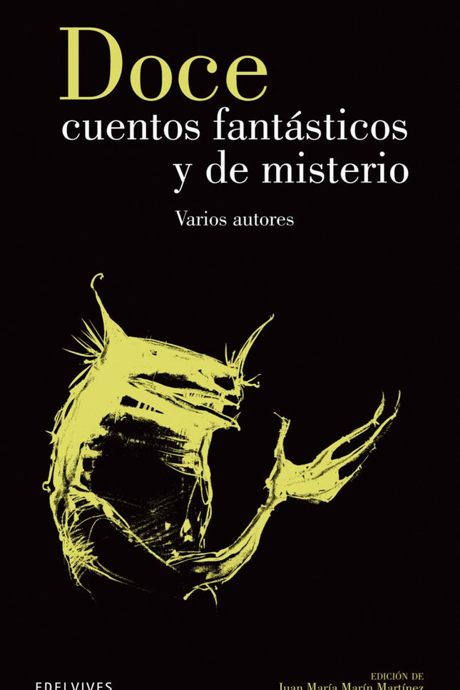 Doce Cuentos Fantasticos Y De Misterio