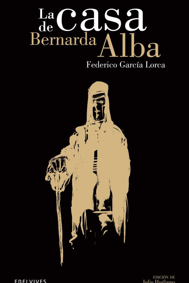 La Casa Bernarda De Alba