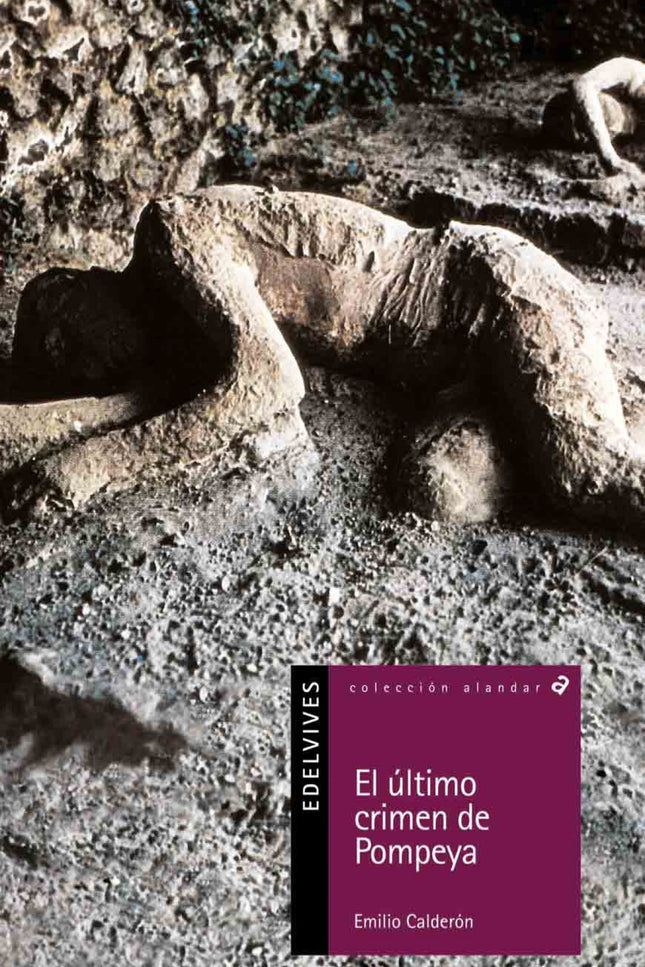 El Ultimo Crimen De Pompeya