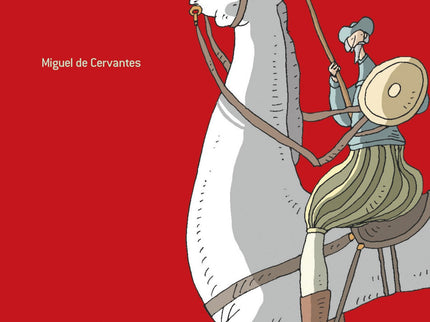 Libro El Caballero Don Quijote: Las aventuras del ingenioso hidalgo don Quijote de la Mancha y su escudero Sancho Panza.