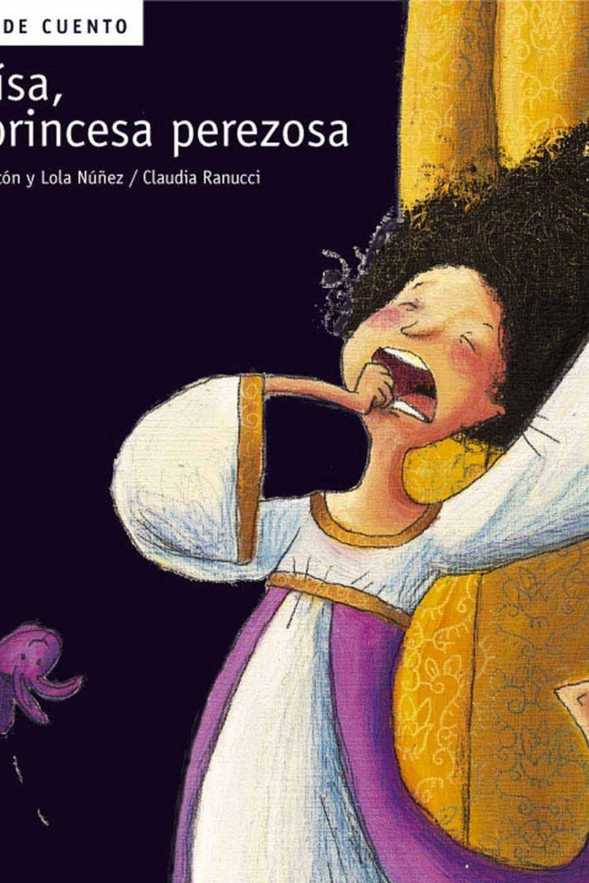 Libro Eloisa, La Princesa Perezosa: .