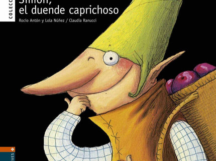 Libro Simon, El Duende Caprichoso: Descubrimos nuevos personajes, tradicionalmente conocidos como «buenos» en los cuento