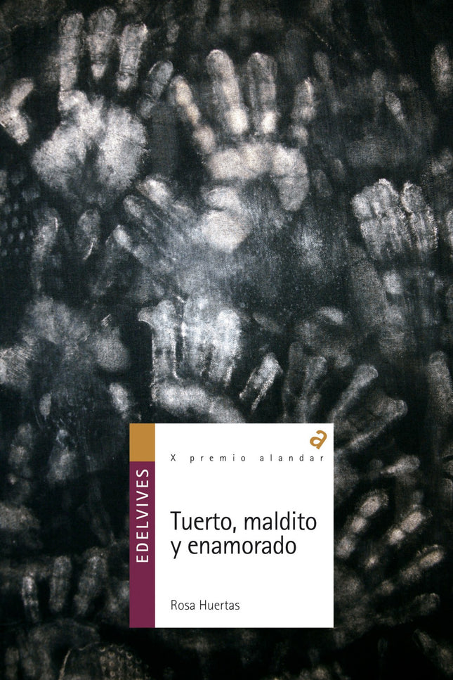 Tuerto, Maldito Y Enamorado