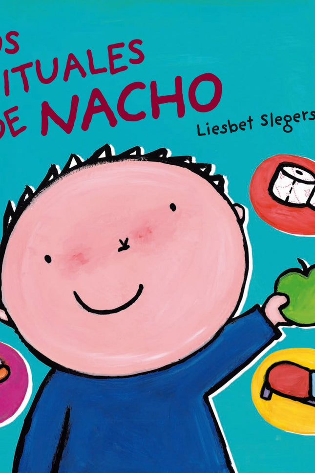 Libro Los Rituales De Nacho: .