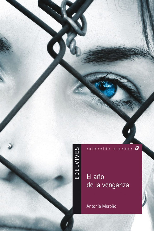 Libro El Año De La Venganza: Valentina ha tenido un mal año en su instituto y se ve obligada a cambiarse al que dirige s