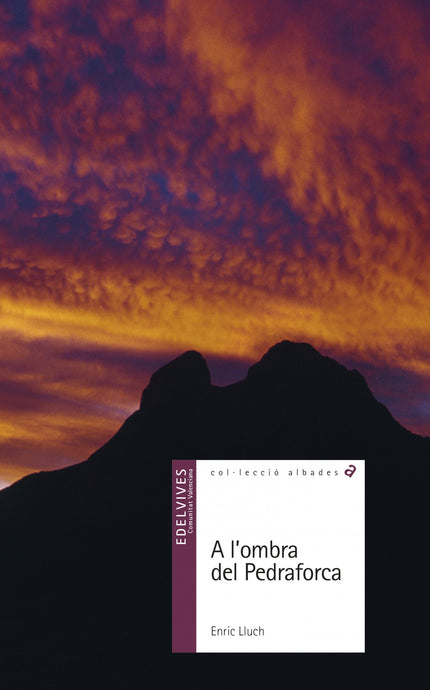 Libro A L´ombra Pedraforca: .