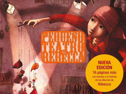 Libro El Pequeño Teatro De Rebecca: Un teatro troquelado en el que aparecen casi 100 personajes de los libros de Rébecca