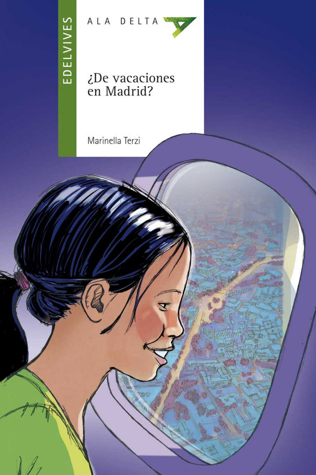 Libro ¿de Vacaciones En Madrid?: Leticia, la amiga mexicana de Daniel, viene a pasar unos días a Madrid invitada por la 