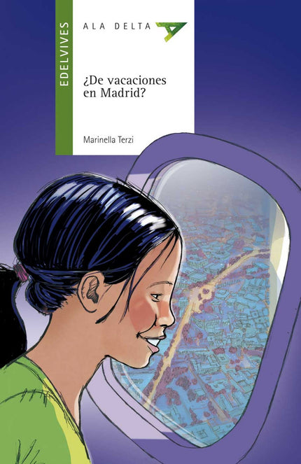 Libro ¿de Vacaciones En Madrid?: Leticia, la amiga mexicana de Daniel, viene a pasar unos días a Madrid invitada por la 