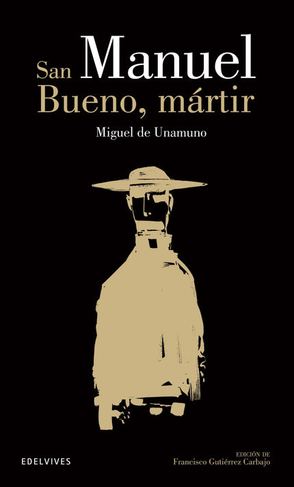 Libro San Manuel Bueno, Martir: Organizada sobre tres ejes temáticos, el problema de la fe, la verdad y el destino del h