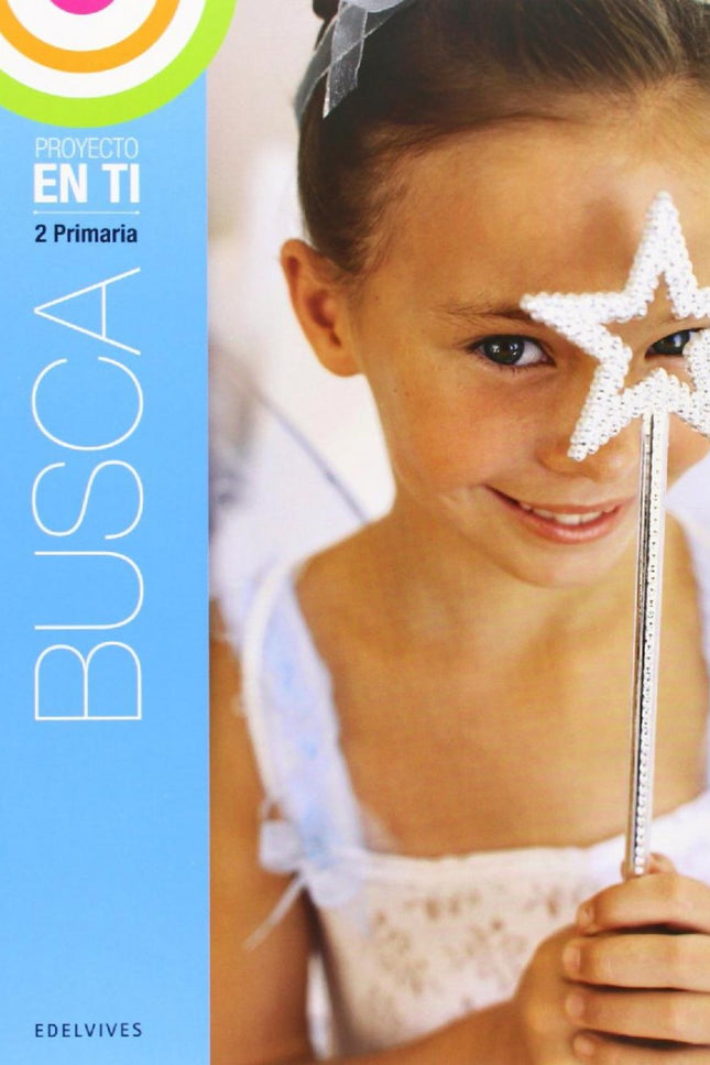 Libro Busca 2ºprimaria. En Ti. En Paz. Religión: .