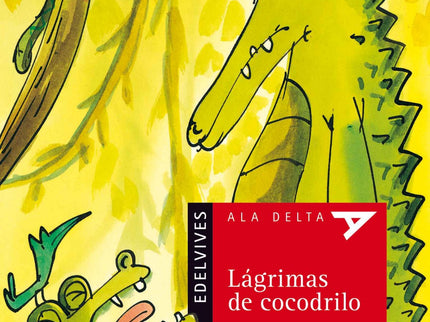 Libro Lágrimas De Cocodrilo: A Cocolicot, su madre, su padre y su hermana Coconuta le recordaban constantemente que los 
