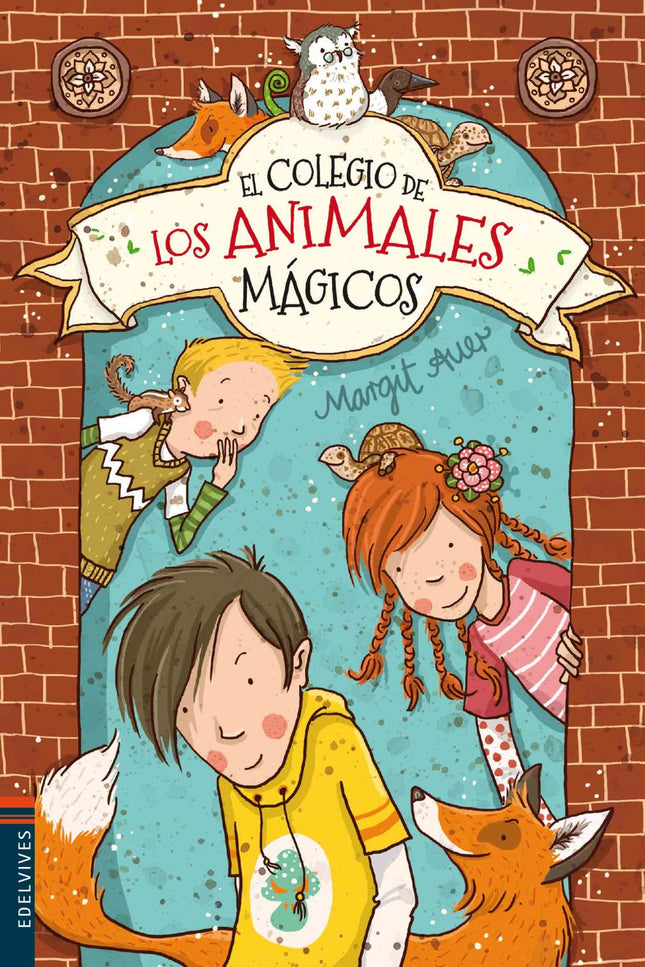 Libro El Colegio De Los Animales Mágicos: Ida acaba de mudarse de ciudad, es nueva en el colegio y no conoce a nadie. Be