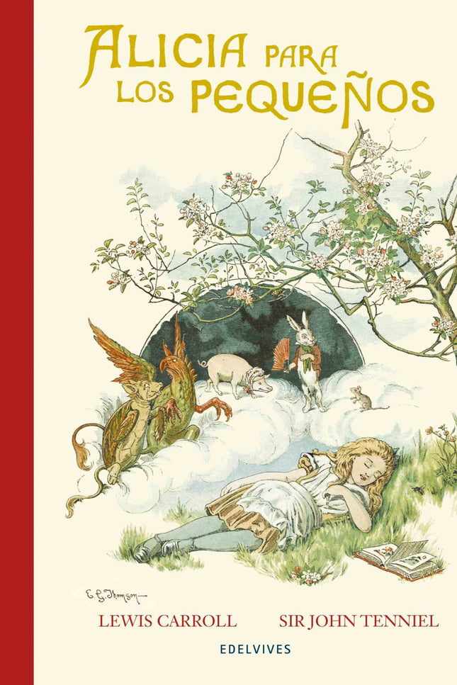 Libro Alicia Para Los Pequeños: Una versión adaptada de Alicia por el propio autor del clásico para que los más pequeños