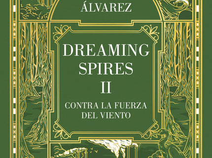 Contra La Fuerza Del Viento (dreaming Spires 2)