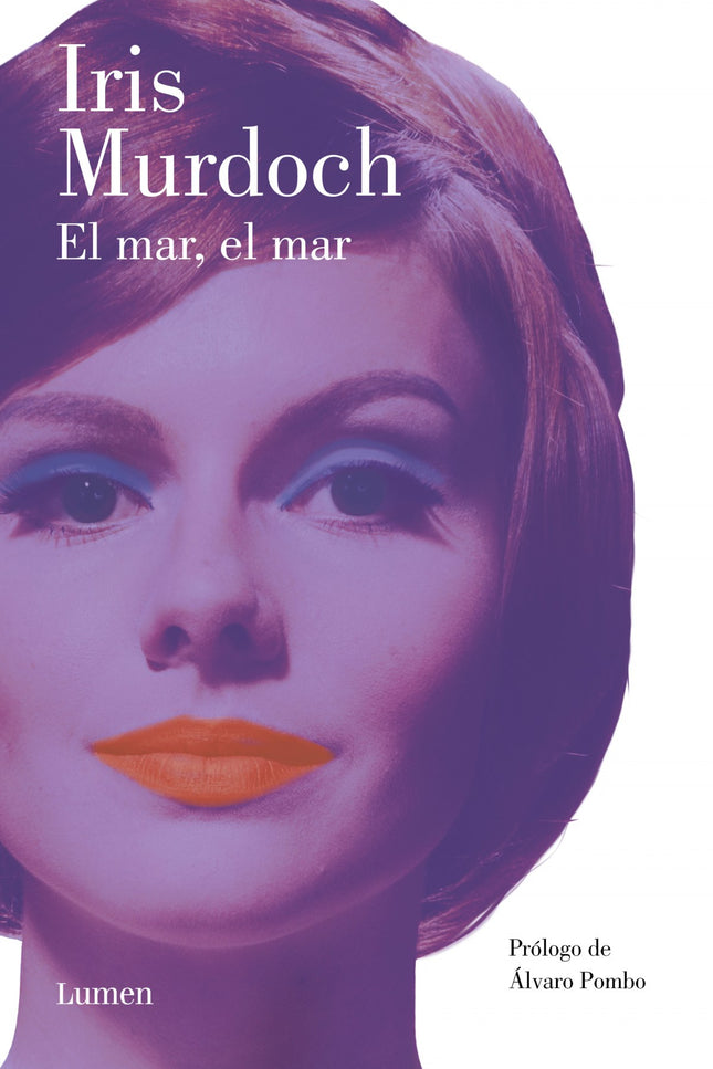 Libro El Mar, El Mar: La obra cumbre de la autora, ganadora del premio Booker. «Una de las obras maestras de la literatura inglesa del siglo xx a la vez que una de las novelas más profundamente divertidas que jamás se hayan publicado.» Rodrigo Fresán, El País 2019 - Centenario del nacimiento de Iris Murdoch.
