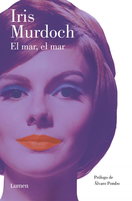 Libro El Mar, El Mar: La obra cumbre de la autora, ganadora del premio Booker. «Una de las obras maestras de la literatura inglesa del siglo xx a la vez que una de las novelas más profundamente divertidas que jamás se hayan publicado.» Rodrigo Fresán, El País 2019 - Centenario del nacimiento de Iris Murdoch.