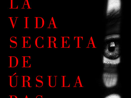 La Vida Secreta De úrsula Bas