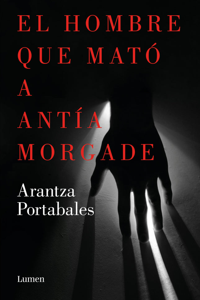 Hombre Que Mató A Antía Morgade, El
