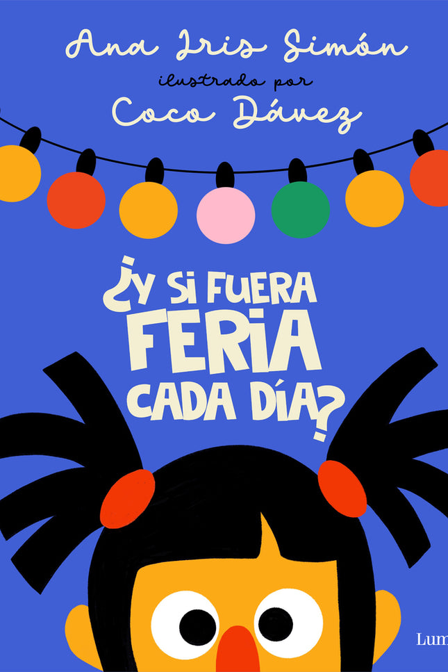 ¿y Si Fuera Feria Cada Día?