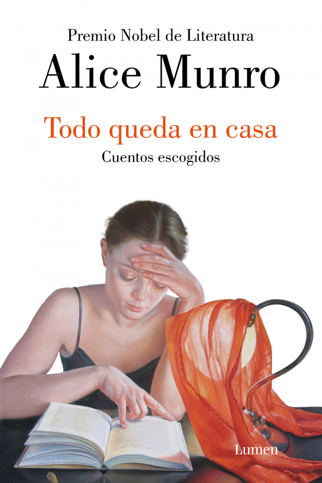 Todo Queda En Casa. Cuentos Escogidos