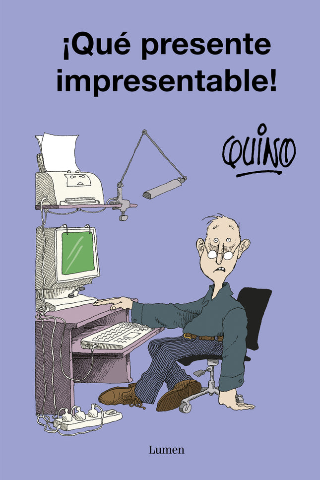 ¡qué Presente Impresentable!