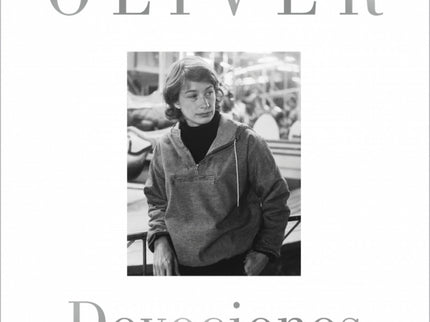 Devociones. Poesía Reunida