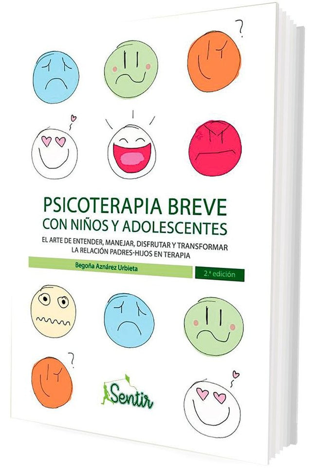 Psicoterapia breve con niños y adolescentes - Begoña Aznárez - Tapa blanda