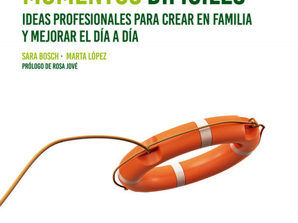 JUGUETES FACILES PARA MOMENTOS DIFICILES - Sara Bosch Carretero - Tapa blanda