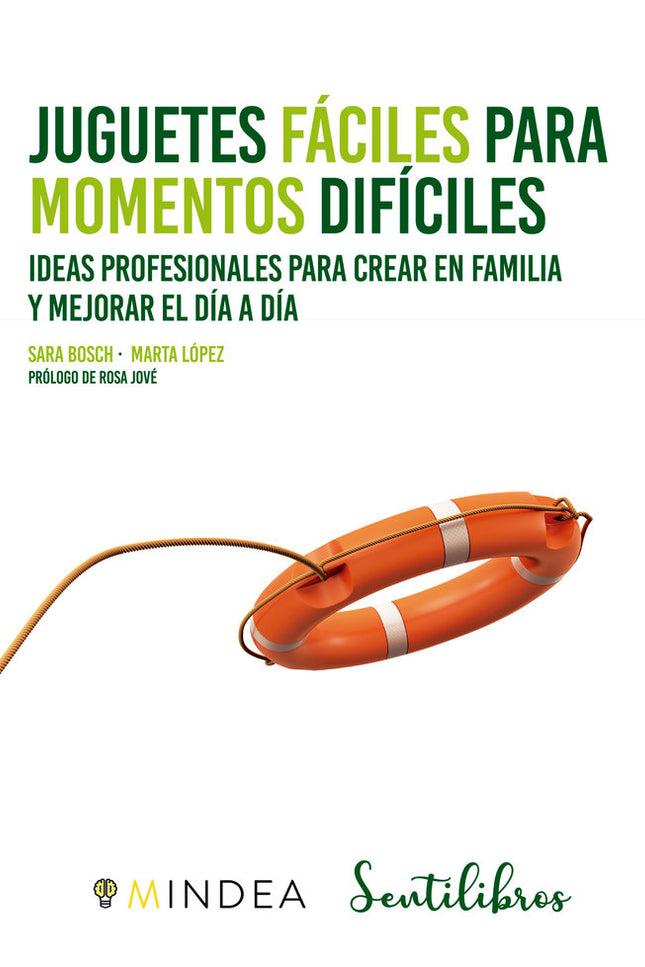 JUGUETES FACILES PARA MOMENTOS DIFICILES - Sara Bosch Carretero - Tapa blanda