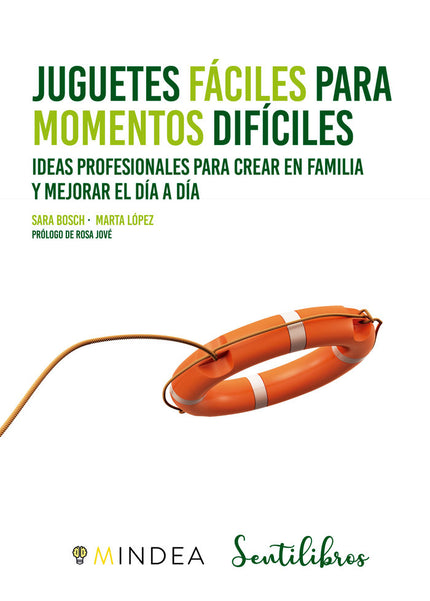 JUGUETES FACILES PARA MOMENTOS DIFICILES - Sara Bosch Carretero - Tapa blanda