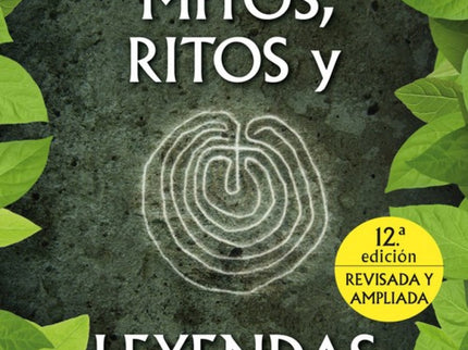 Mitos, Ritos Y Leyendas De Galicia